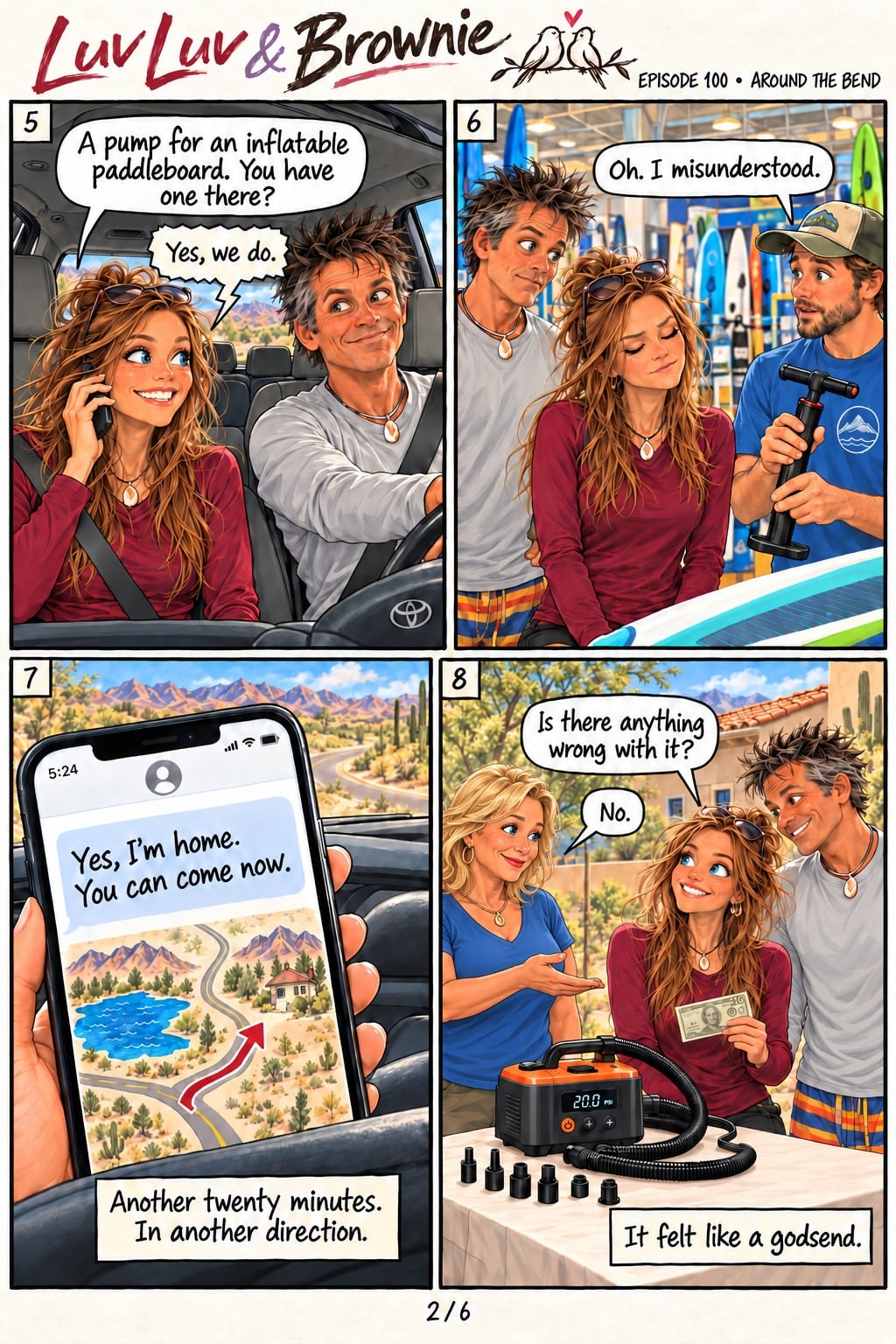 Page 2. Panel 5: Luv Luv, on the phone in the car, asks, "A pump for an inflatable paddleboard. You have one there?" A voice on the phone answers, "Yes, we do." Panel 6: In a paddleboard shop, a clerk holding a hand pump says, "Oh. I misunderstood." Luv Luv closes her eyes, resigned. Panel 7: A phone shows a text message, "Yes, I'm home. You can come now," above a map with a route to a house. Caption: "Another twenty minutes. In another direction." Panel 8: At a house, a smiling woman sells them an electric pump on a table. Someone asks, "Is there anything wrong with it?" The woman says, "No." Luv Luv holds out cash, smiling. Caption: "It felt like a godsend."